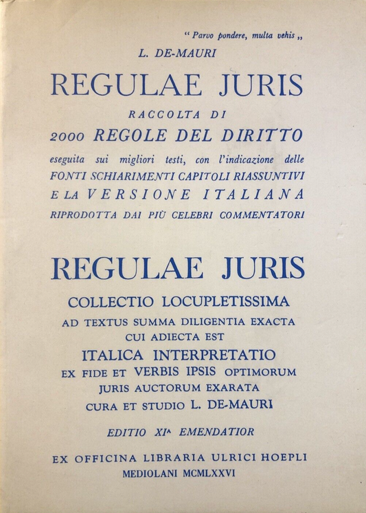 Regulae Juris raccolta di 200 regole del diritto Hoepli 1980