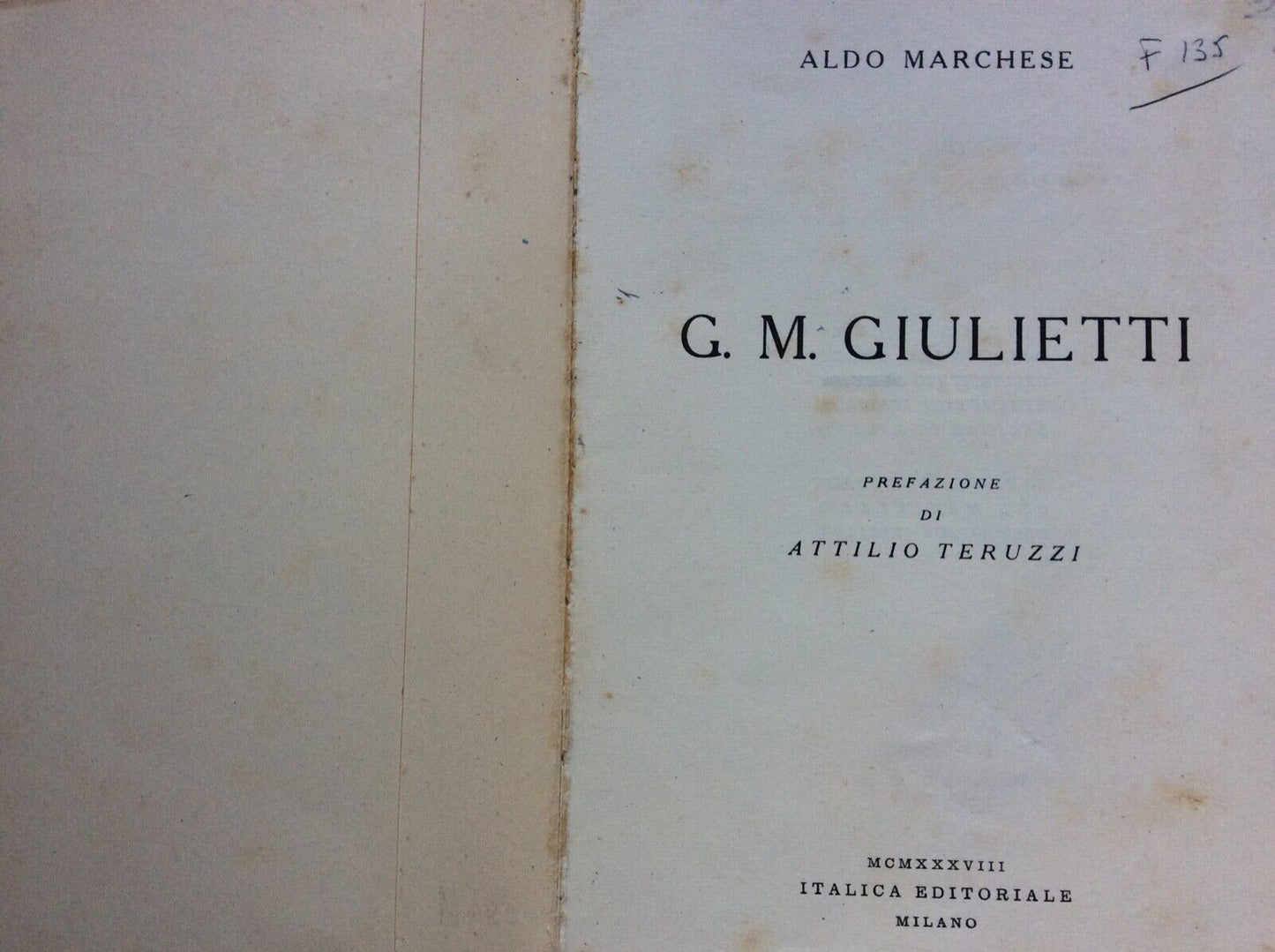 MARCHESE ALDO, G. M. GIULIETTI, CONQUISTA AFRICA, 1938