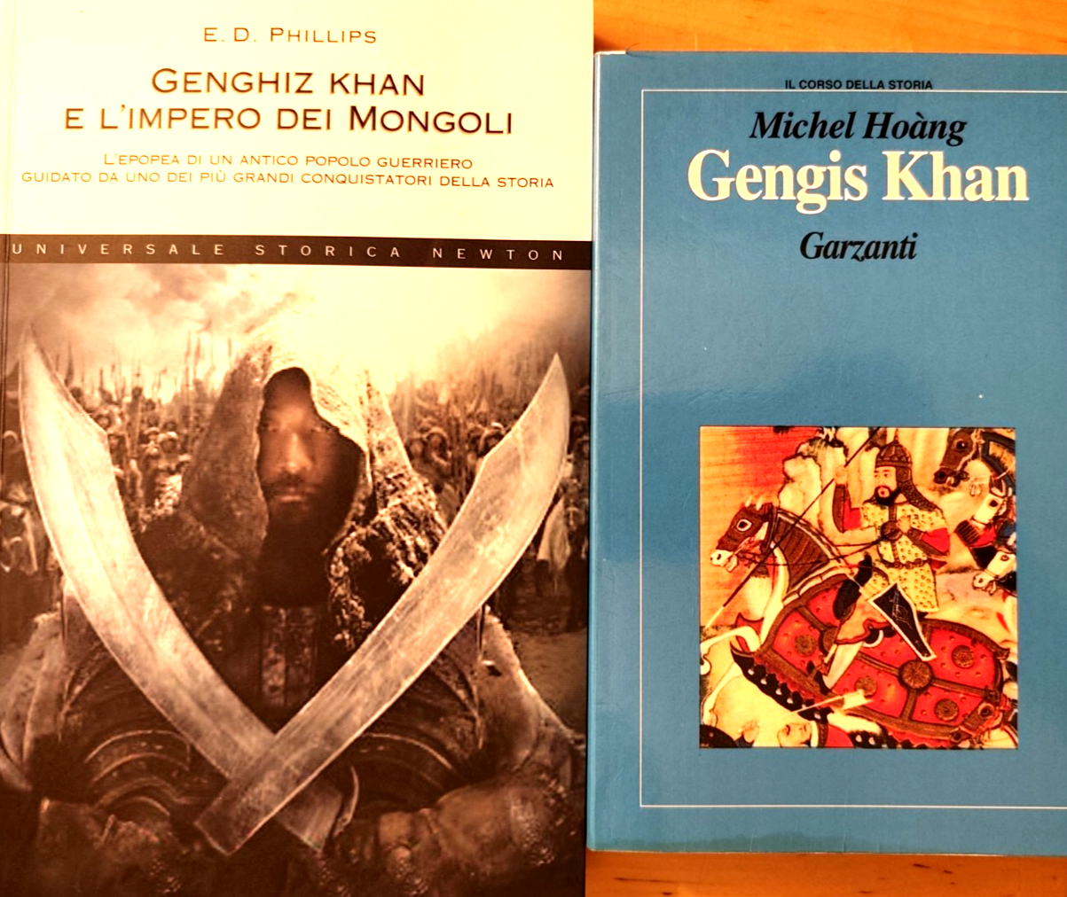 Gengis Khan . . e l'Impero dei mongoli, E. D. Phillips, Michel Hoang. Garzanti