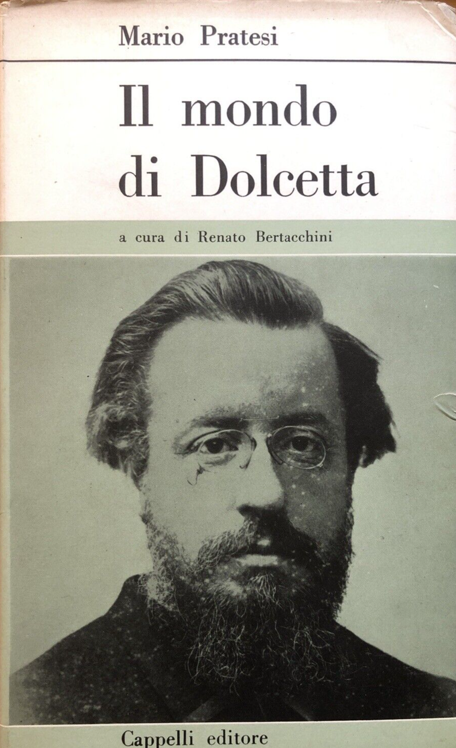 Il mondo di Dolcetta, Mario Pratesi. a cura Bertacchini, Cappelli editore 1963