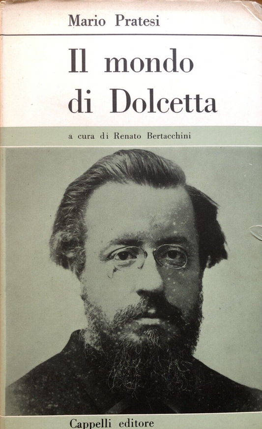 Il mondo di Dolcetta, Mario Pratesi. a cura Bertacchini, Cappelli editore 1963