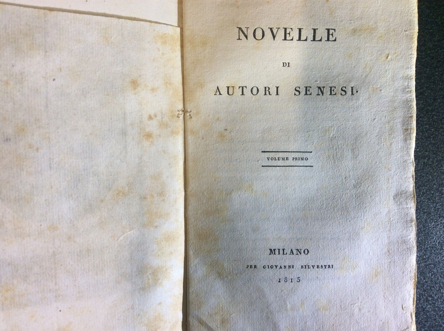 Raccolta de' novellieri Italiani, Novelle autori senesi FORTINI, SERMINI, 1815