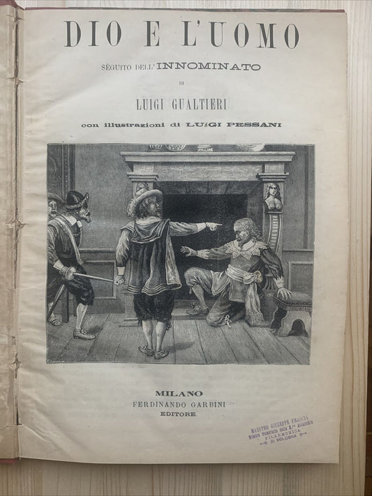 DIO E L'UOMO - Luigi Gualtieri, Ferdinando Garbini Editore 1882 #