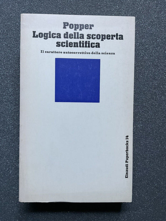 Logica della scoperta scientifica, Popper. Einaudi
