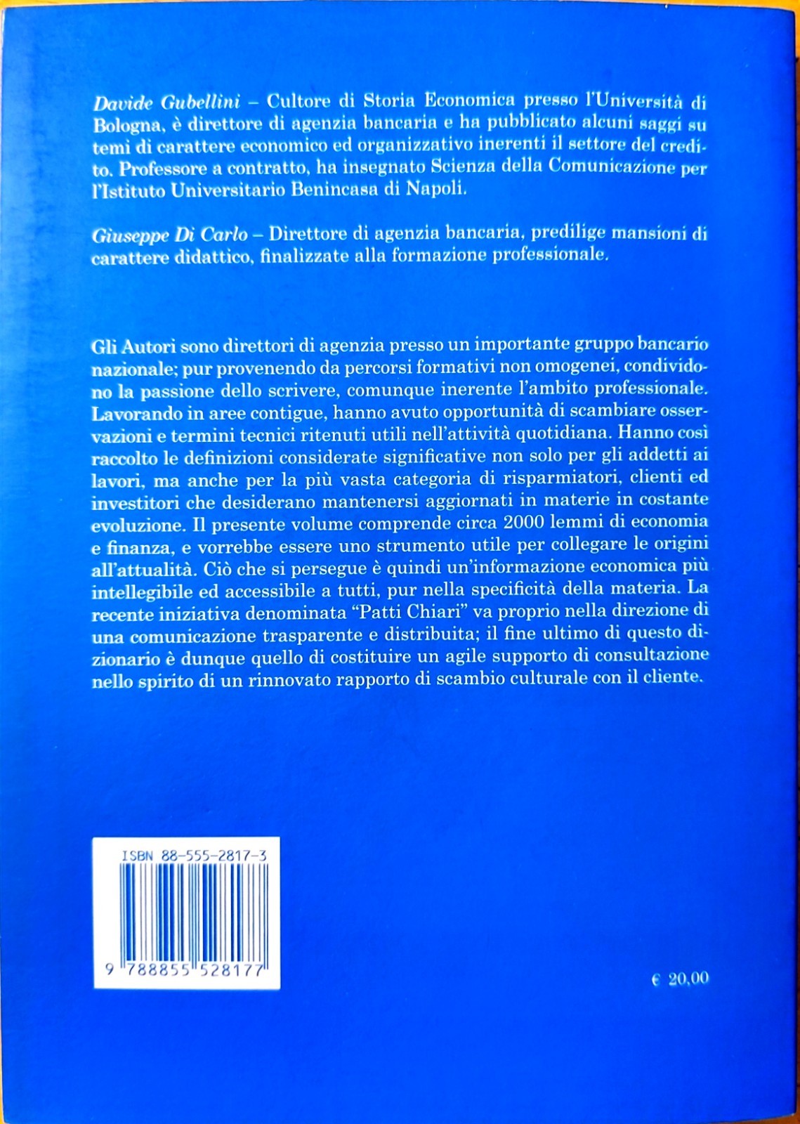 Le parole dell'economia e della Finanza D. Gubellini, Di Carlo, Patron ed. 2005