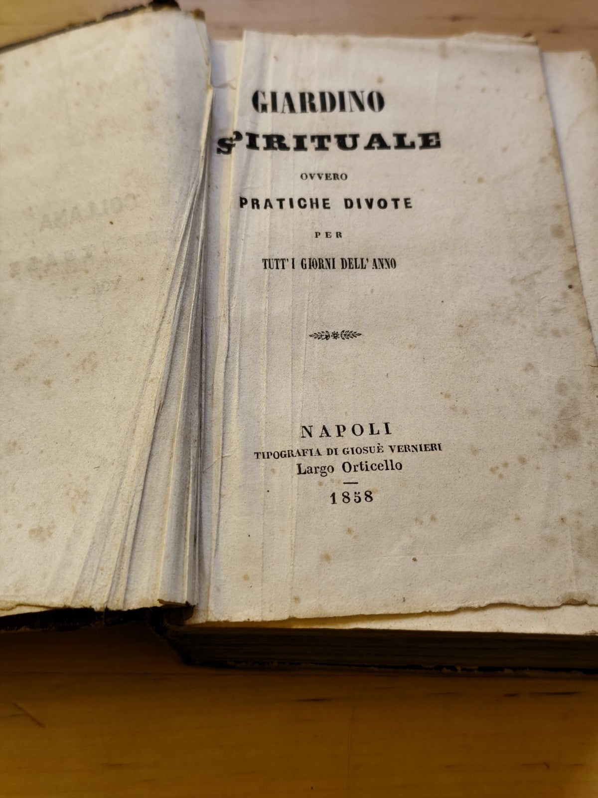 Giardino spirituale ovvero pratiche divote, Napoli 1858 Tipografia Vernieri