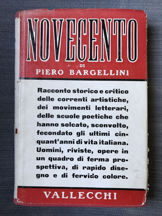 NOVECENTO, Piero Bargellini, Vallecchi editore