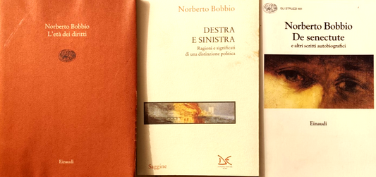 Bobbio Norberto, L'età dei diritti, Destra e sinistra, De senectute. Einaudi Don
