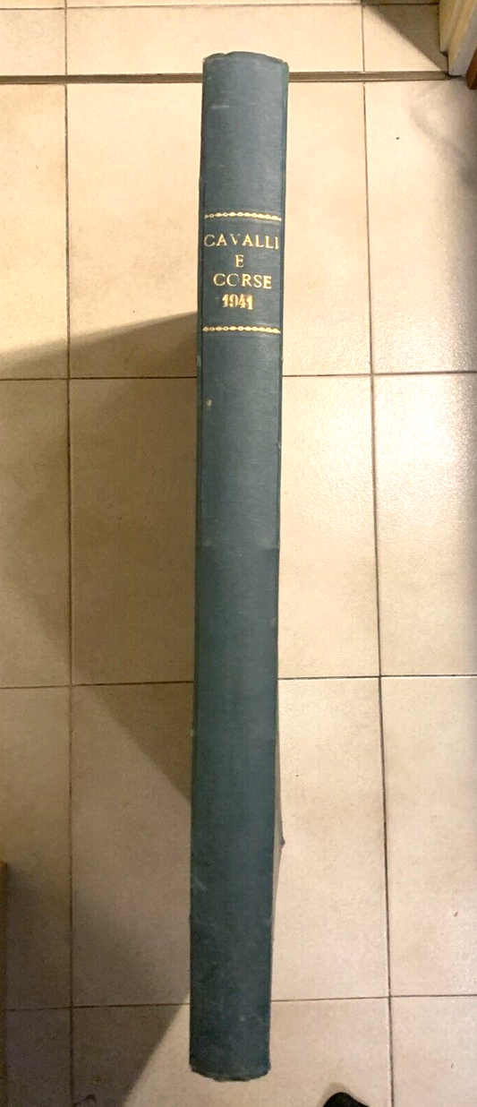 Cavalli e corse rivista anno 1941 annata completa rilegata a libro