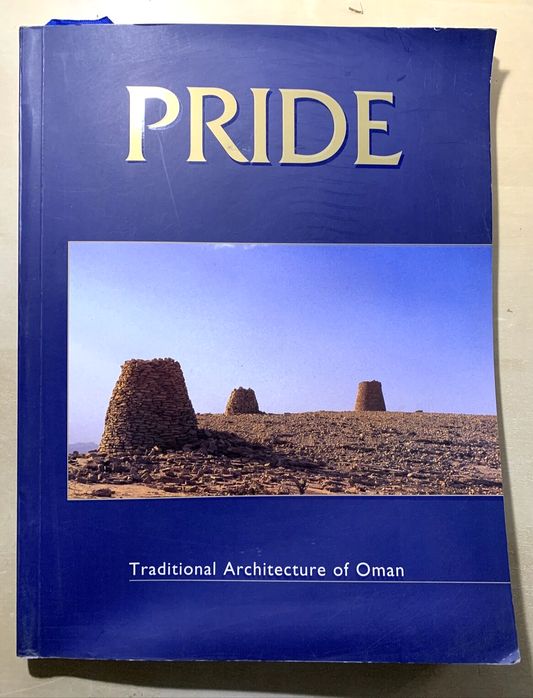 PRIDE - TRADITIONAL ARCHITECTURE OF OMAN #