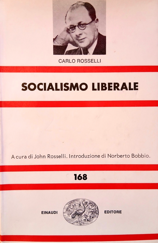 Socialismo liberale - Carlo Corselli - Einaudi editore 1979