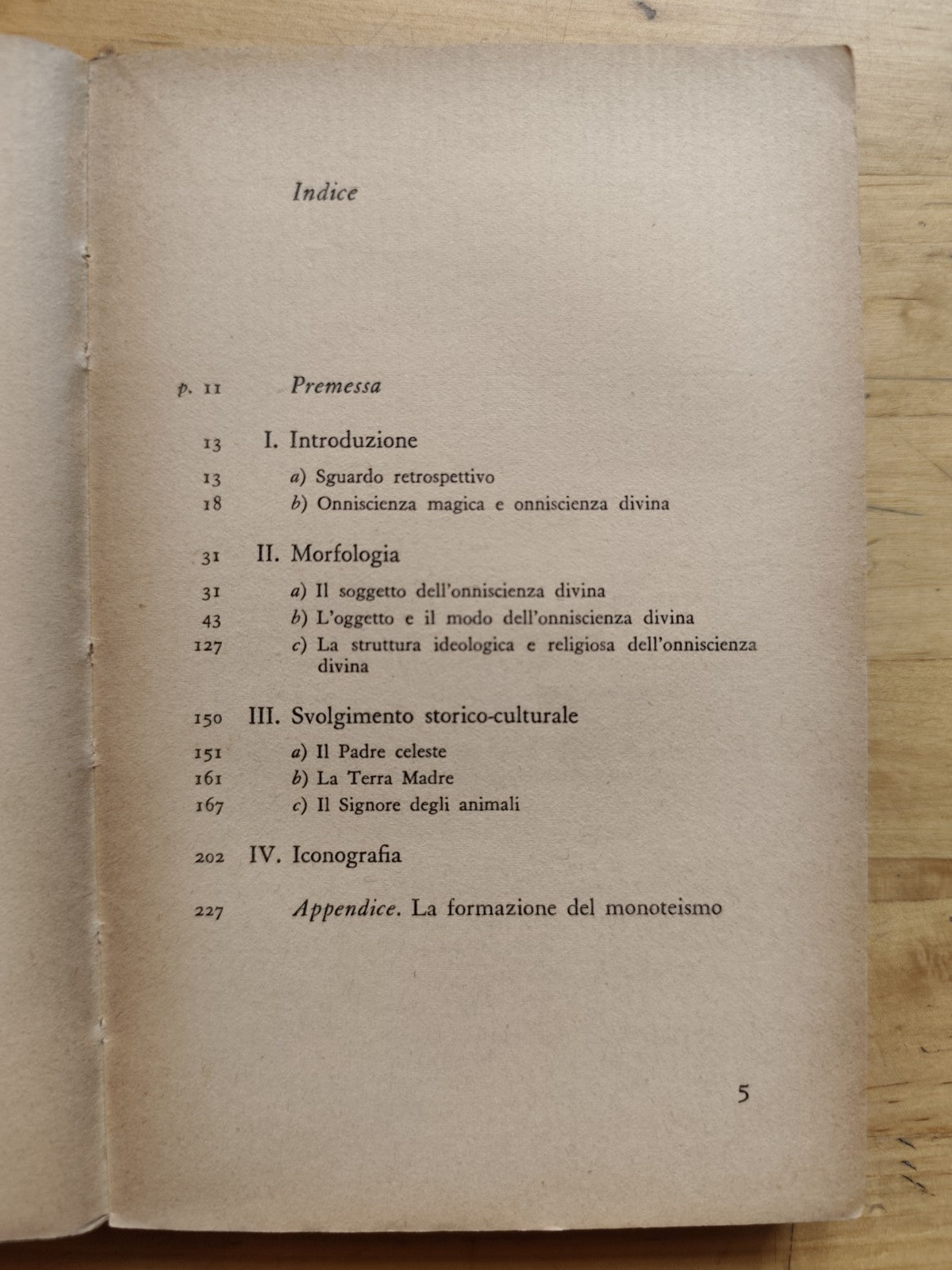 L'essere supremo nelle religioni primitive, Raffaele Pettazzoni. Einaudi 1957