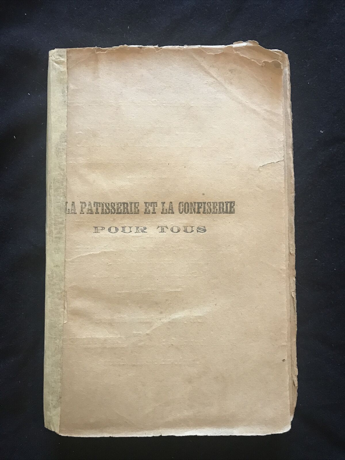 La Pâtisserie e la Confiserie pour tous, Madame de Margal, Le livre Populaire