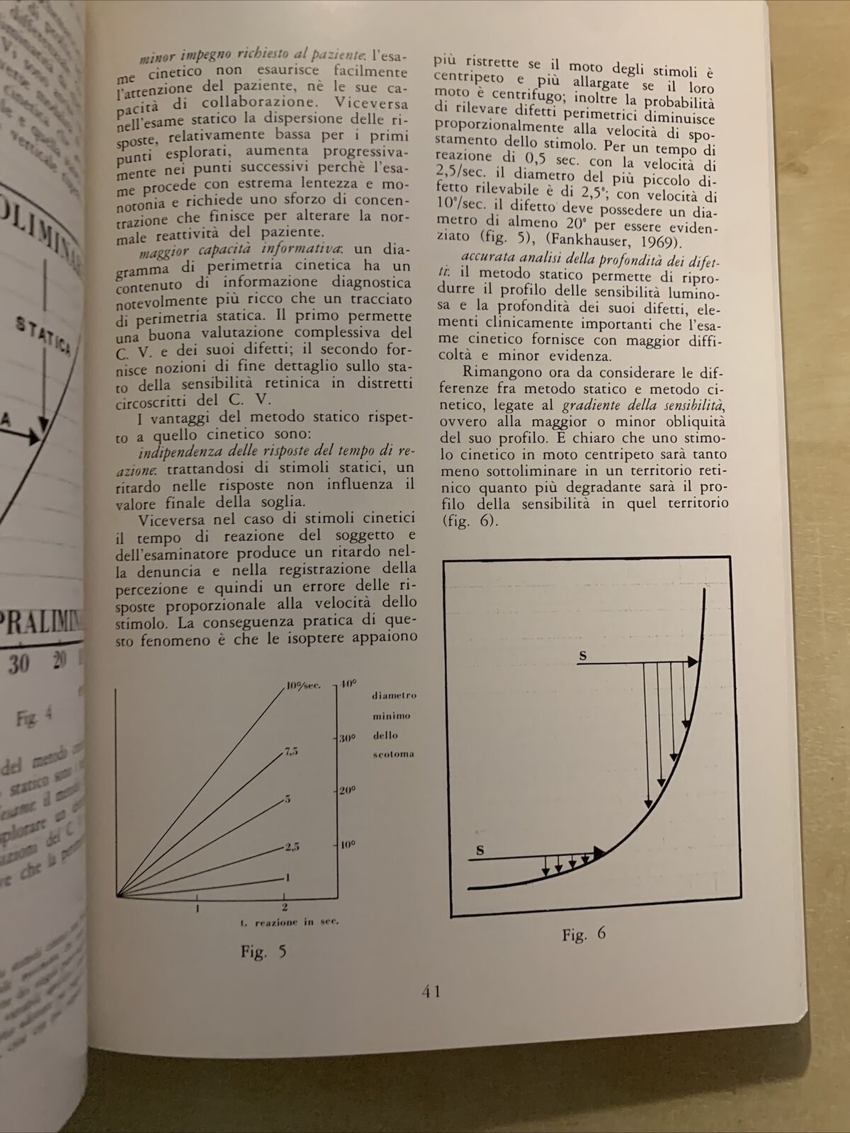 L'ESAME DEL CAMPO VISIVO - stato attuale e prospettive. Grignolo, Zingirian #