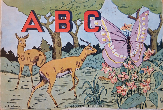 ABC con disegni originali - L. Bruckmann, Cionini ed. 1944 illustrato bambini