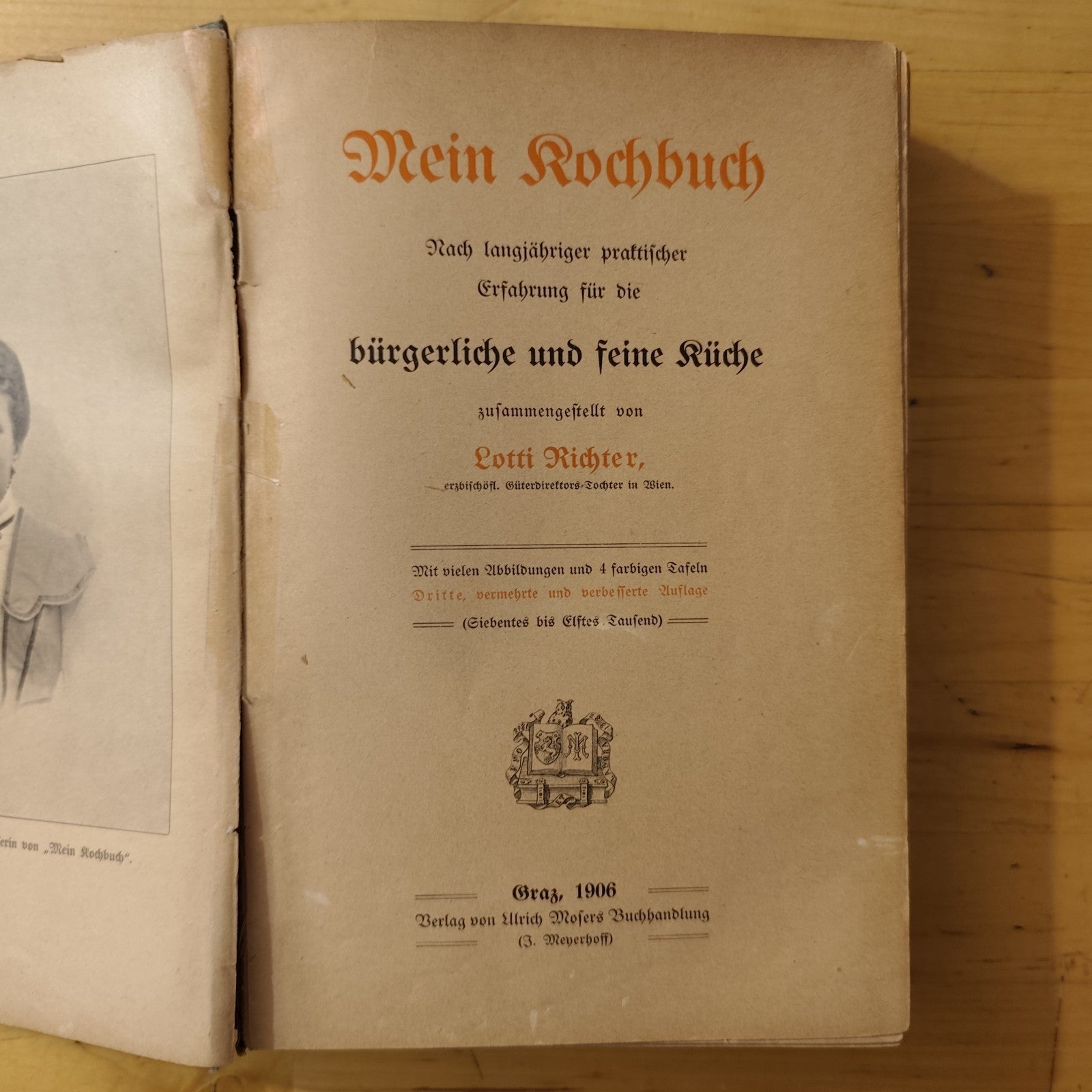 Mein Kochbuch - Von Lotti Richter - Verlag V. Moser Graz 1906 -Antico ricettario