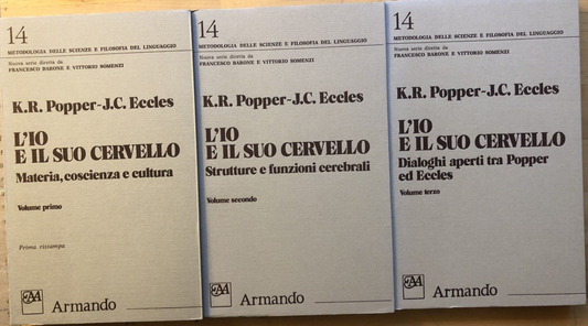 L'io e il suo cervello, K.R. Popper, J.C. Eccles - Armando ed. 1981 - 3 voll.