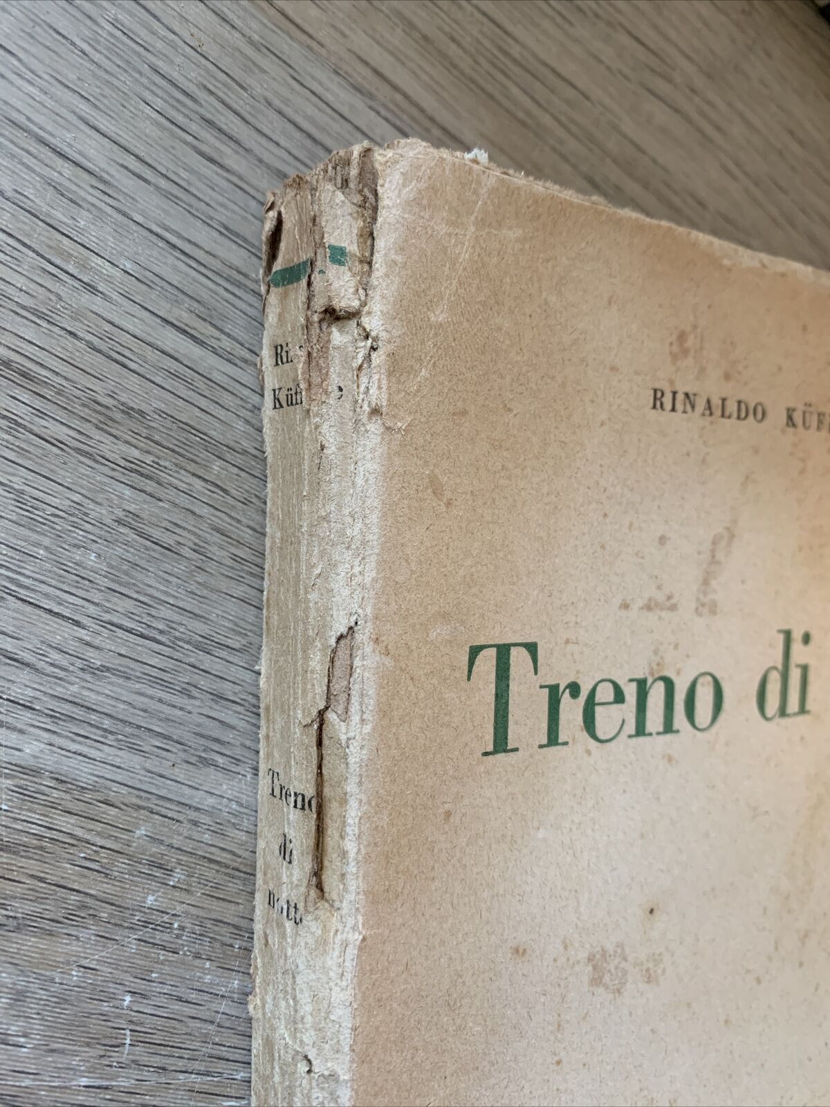 TRENO DI NOTTE - RINALDO KUFFERLE, LA PRORA 1936