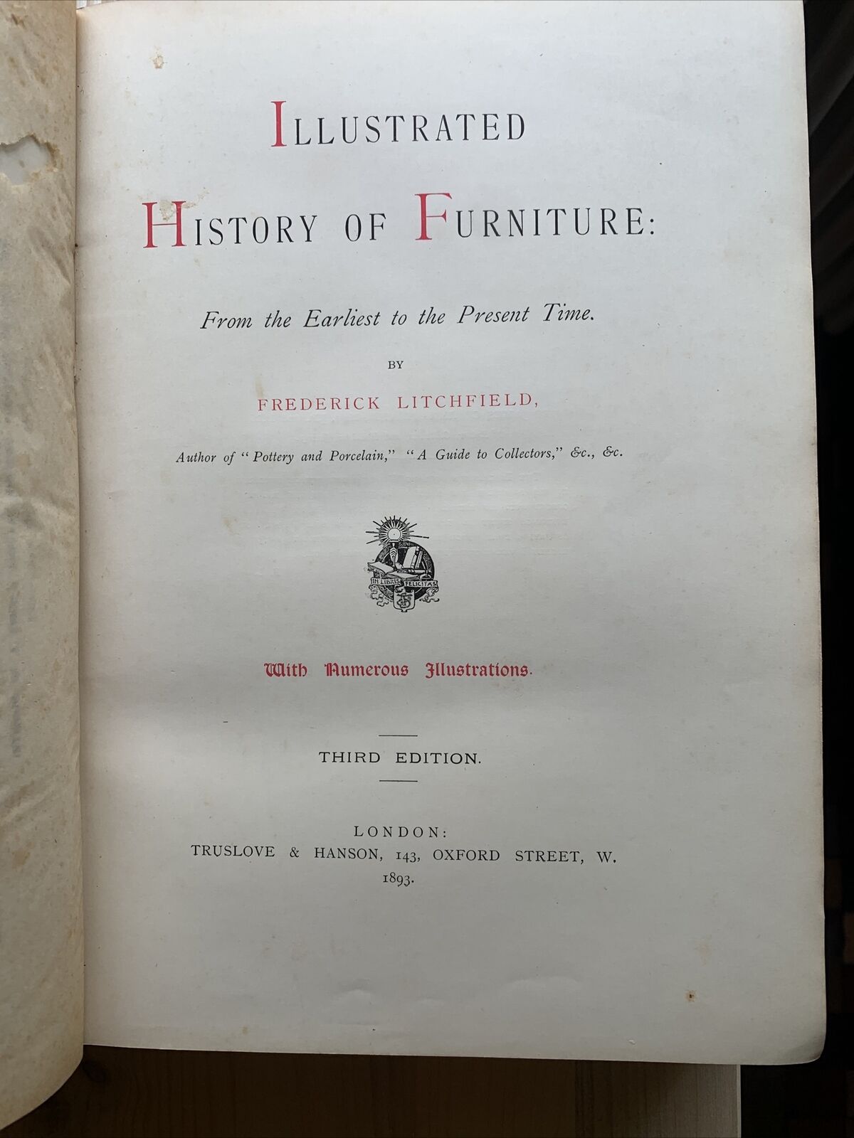 ILLUSTRATED HISTORY OF FURNITURE - STORIA ILLUSTRATA DELL'ARREDAMENTO 1893