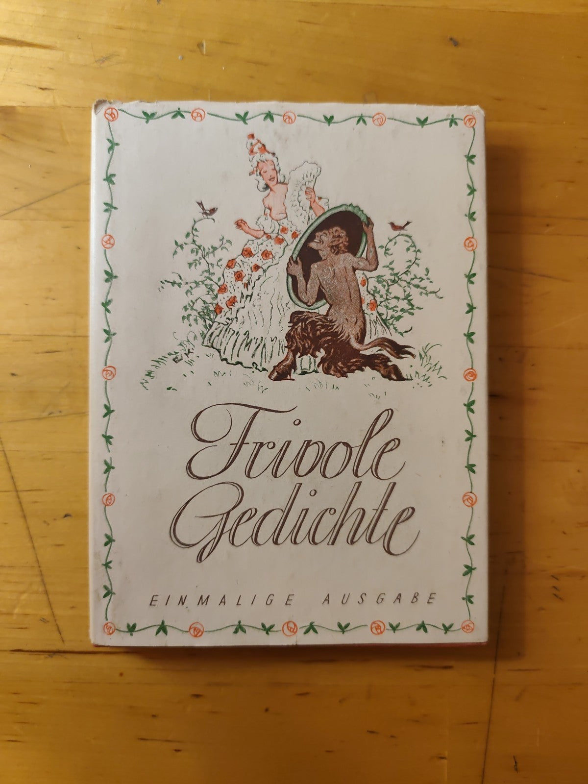 Frivole Gedichte ein malige ausgabe 1947