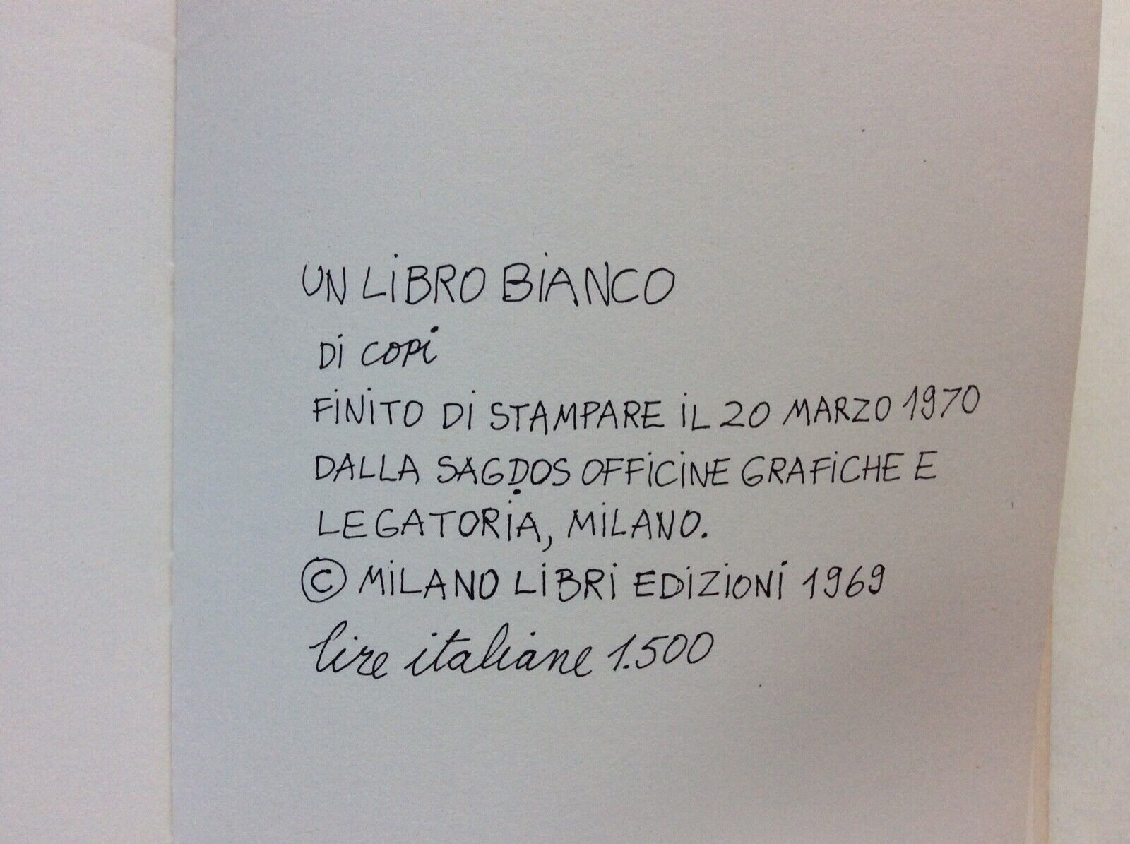 UN LIBRO BIANCO DI COPI E MANIFESTO, SAGDOS 1970