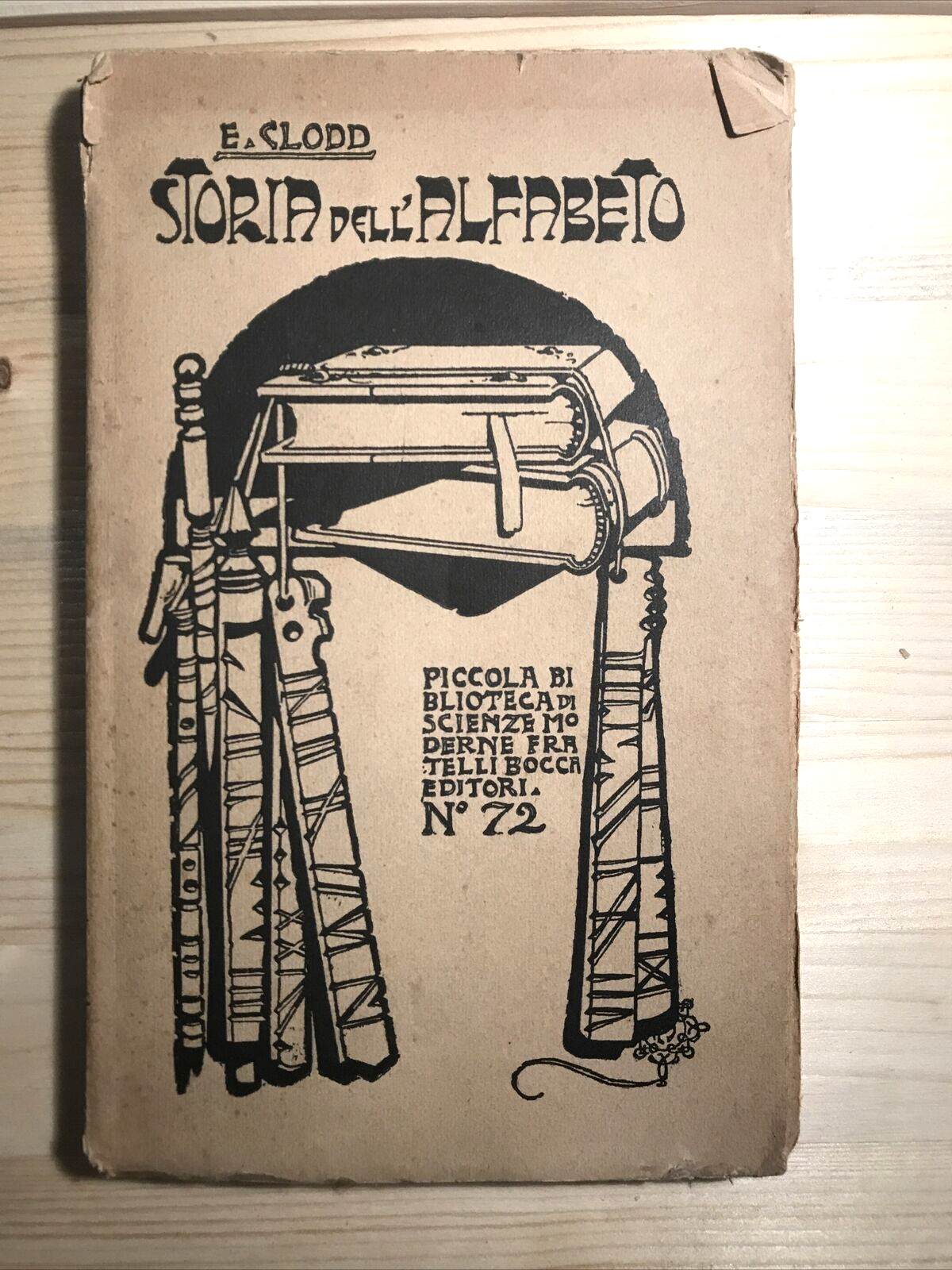 STORIA DELL'ALFABETO - Edward Clodd, Fratelli Bocca 1924 #