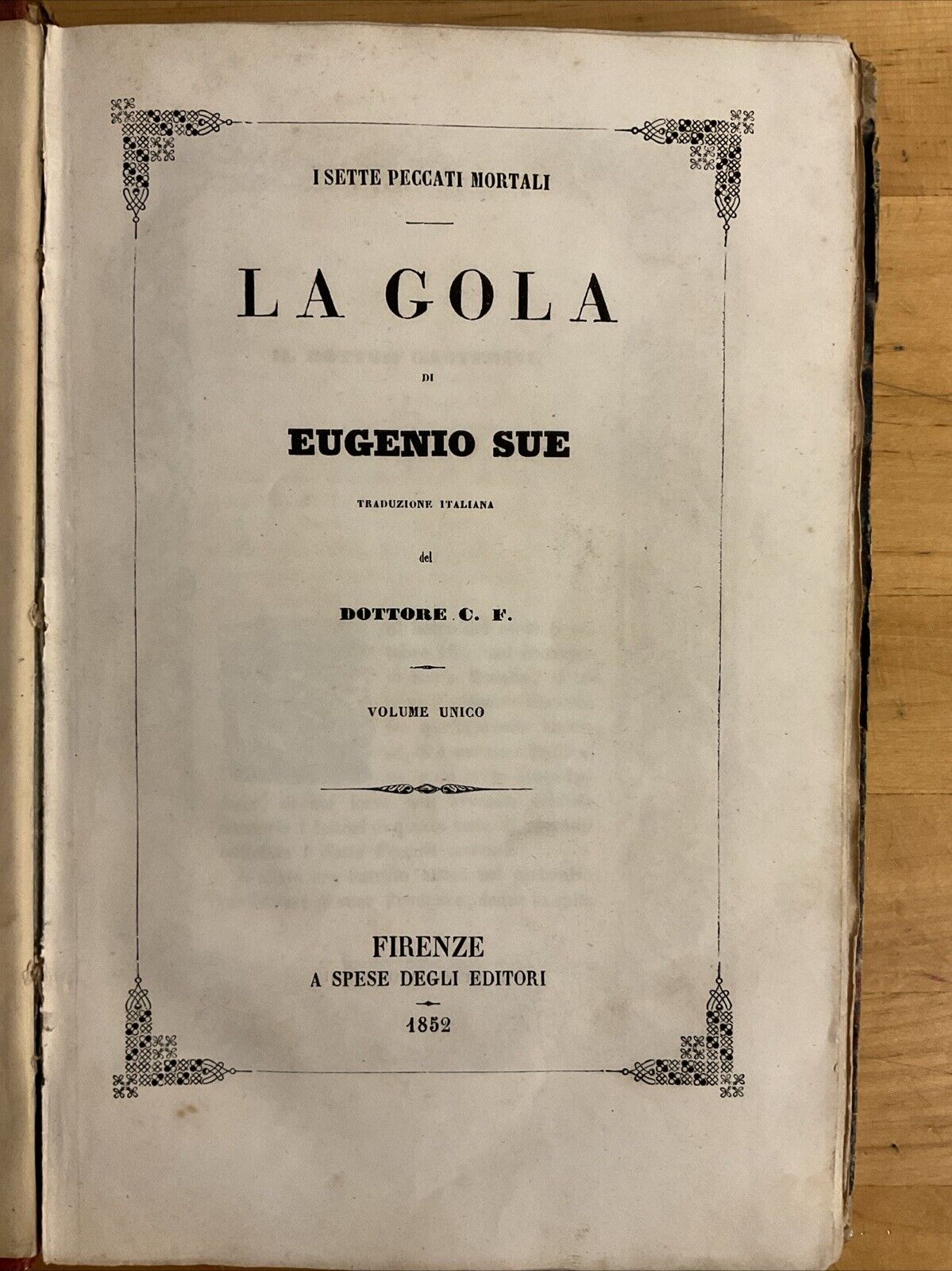 La Gola i sette peccati mortali - Eugenio Sue, Volume unico 1852