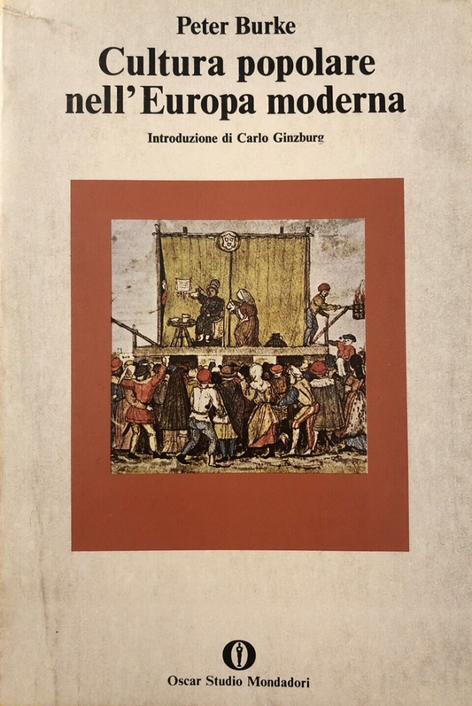 Cultura popolare nell'Europa moderna, Peter Burke - Mondadori 1980