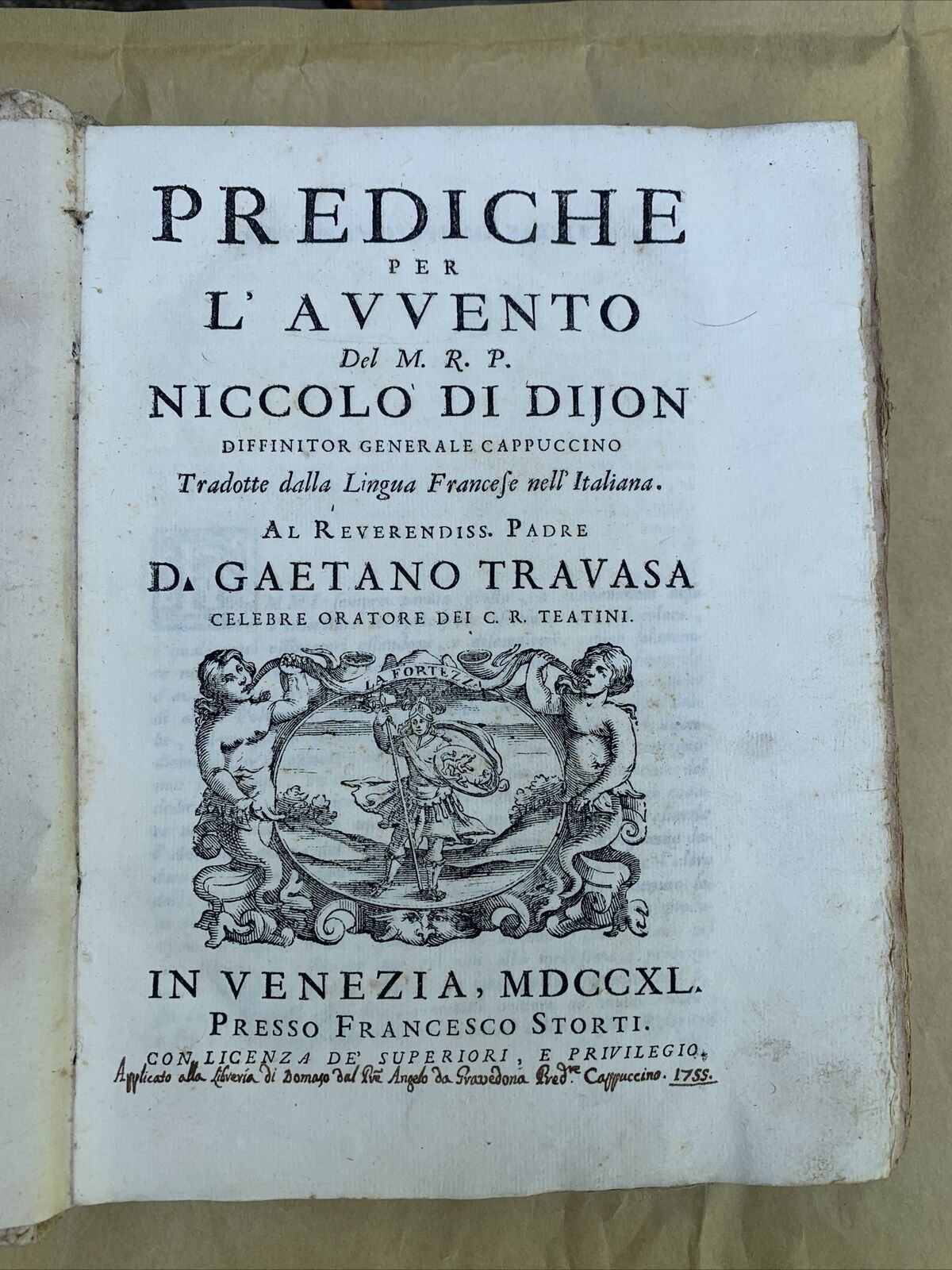 PREDICHE PER L’AVVENTO DEL M. R. P. NICCOLÒ DI DIJON Gaetano Travasa 1740 #
