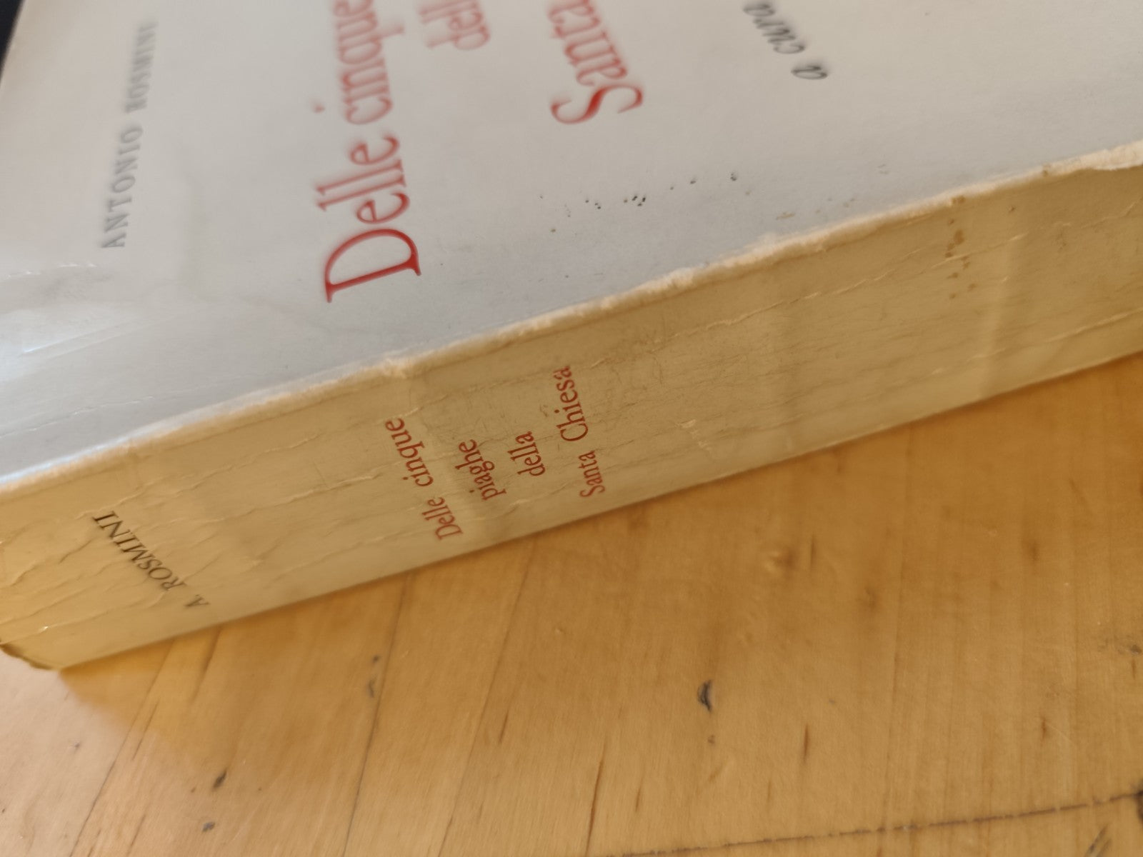 Delle cinque piaghe della Santa Chiesa, Antonio Rosmini, Morcelliana 1966