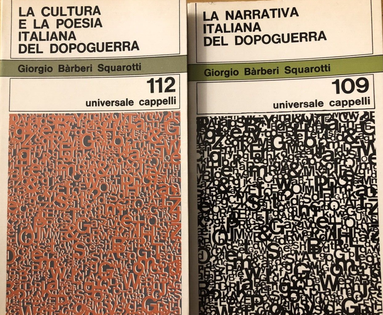 la narrativa italiana del dopoguerra  Cappelli editore 2 vol. Barberi Squarotti