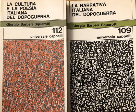la narrativa italiana del dopoguerra  Cappelli editore 2 vol. Barberi Squarotti