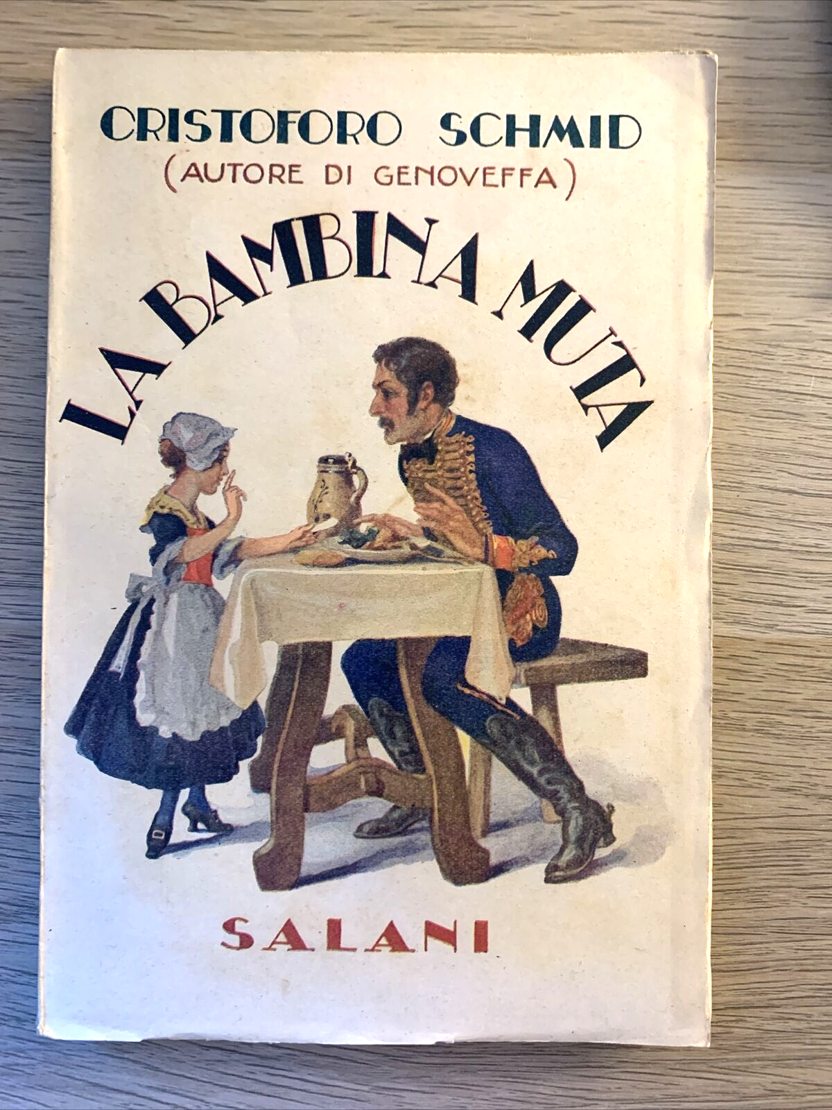 LA BAMBINA MUTA - CRISTOFORO SCHMID. Autore di Genoveffa. Salani 1931 #