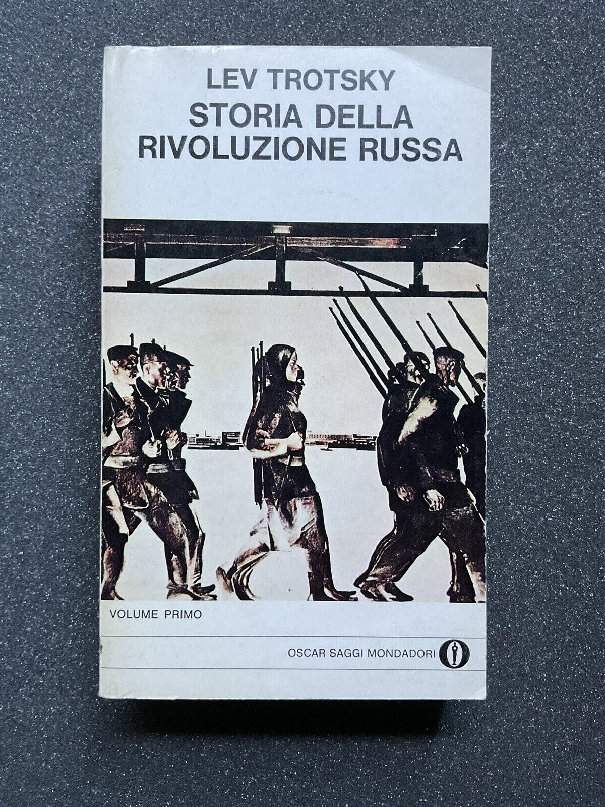 Storia della rivoluzione Russa, Lev Trotsky - Mondadori. volume primo