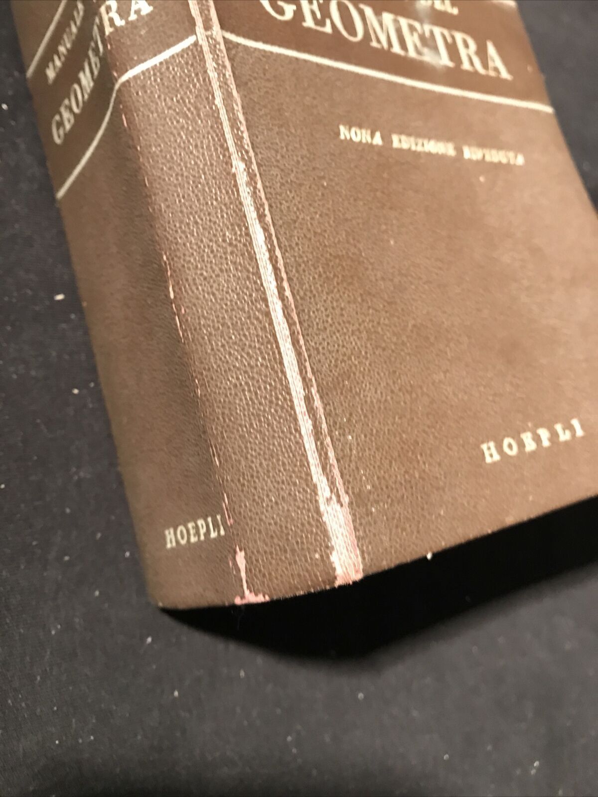 MANUALE DEL GEOMETRA, Luigi Gasparrelli - Hoepli nona edizione 1954