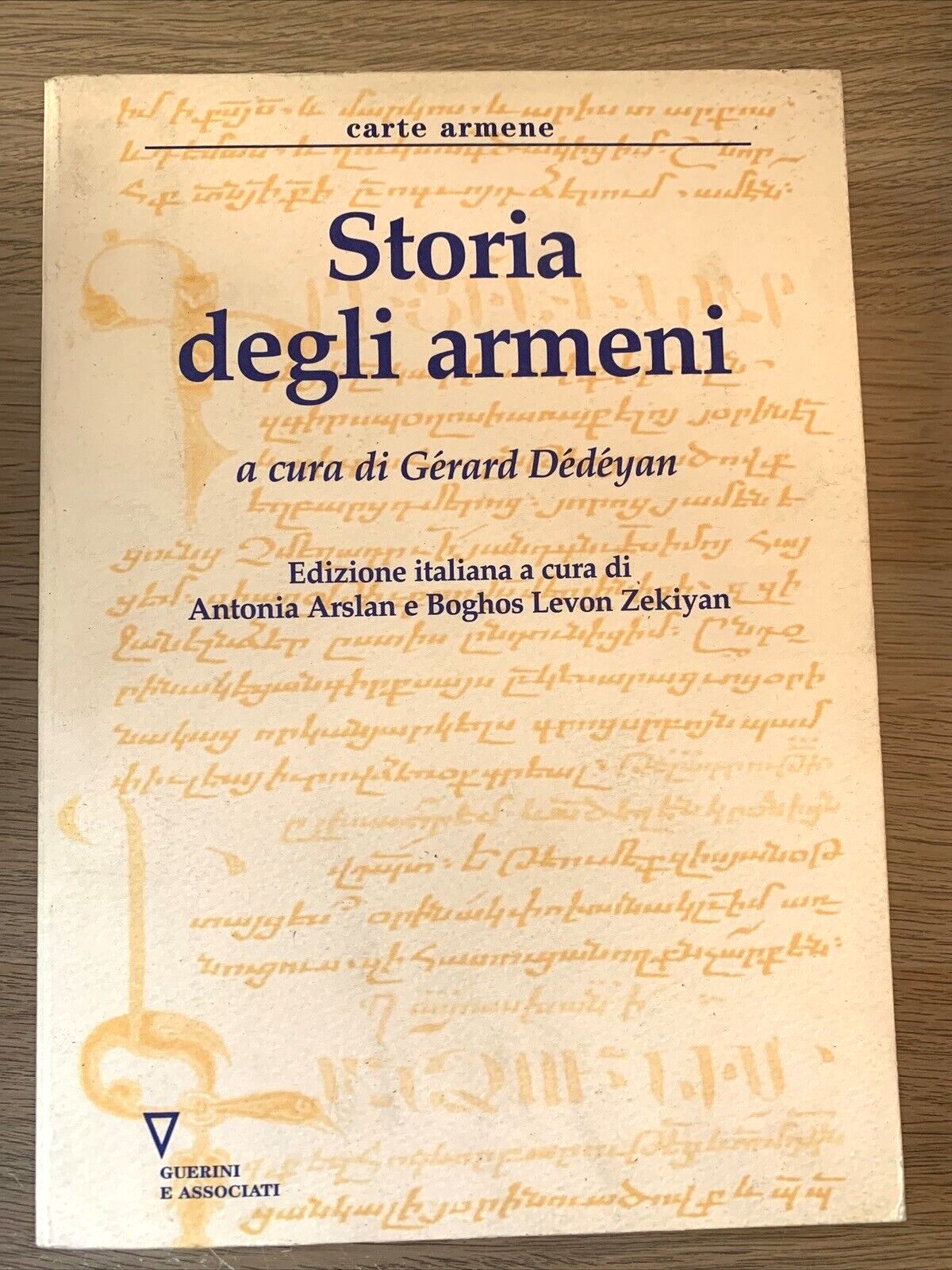 STORIA DEGLI ARMENI carte Armene. Gérard Dédéyan. Guerrini e associati. 2002