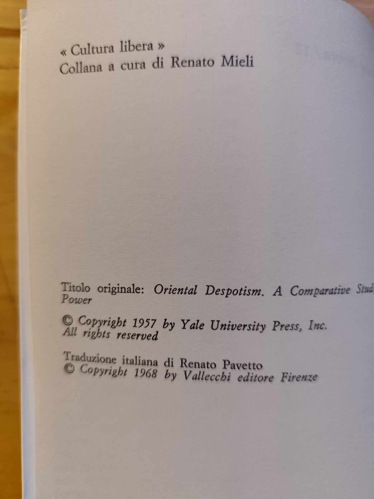 Il dispotismo orientale - K. A. Wittfogel. volume secondo Cultura libera 1967