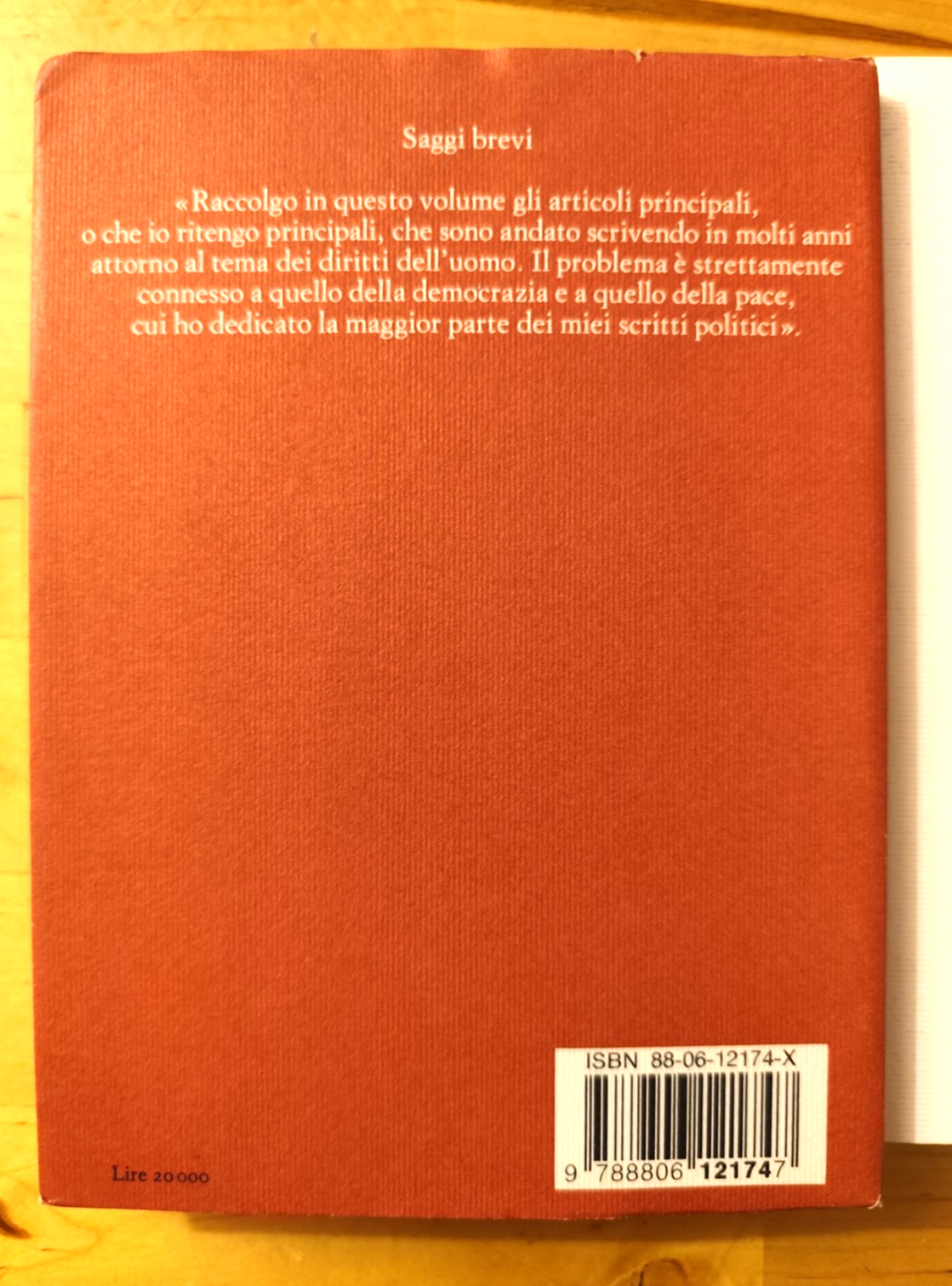 Bobbio Norberto, L'età dei diritti, Destra e sinistra, De senectute. Einaudi Don