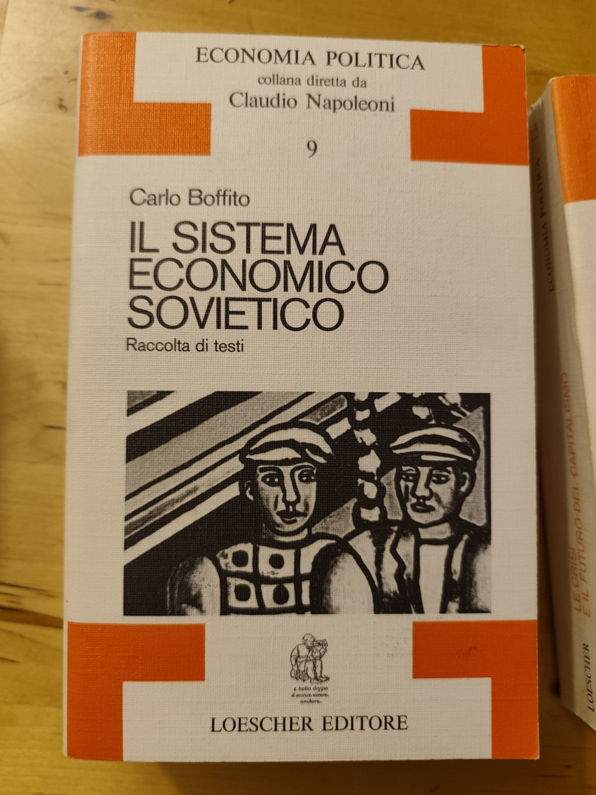 Economia Politica - Claudio Napoleoni collana Loescher editore 14 volumi 1977-82