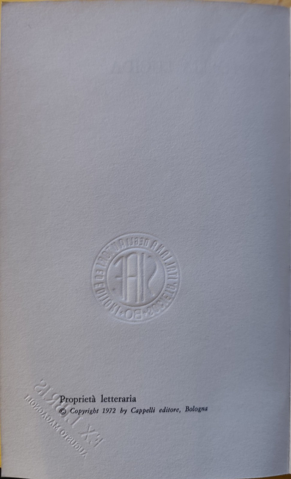 La follia lucida - Luca Canali, Cappelli editore 1972