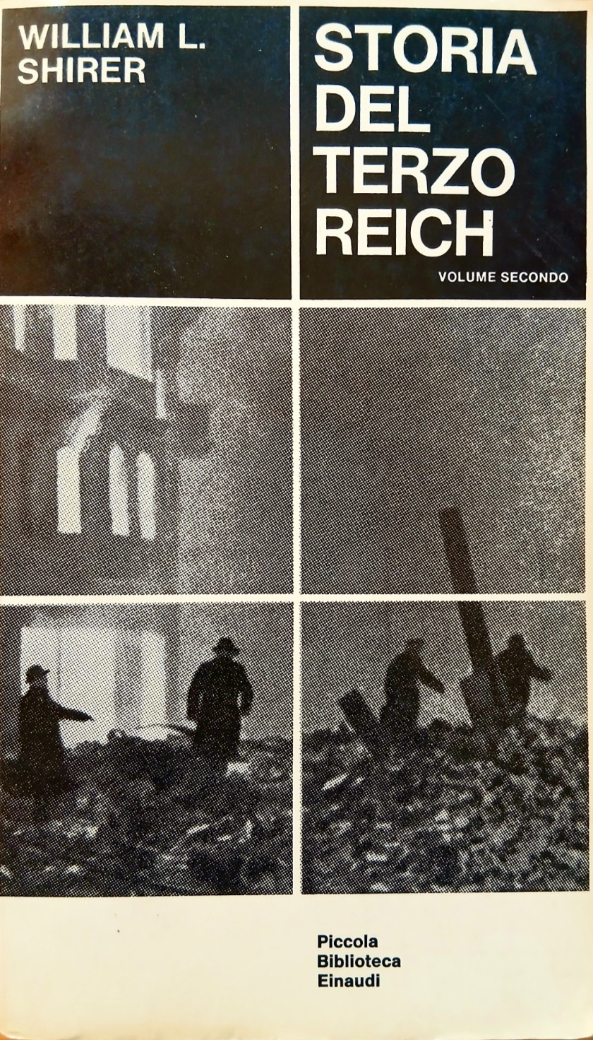 Storia del terzo Reich vol. 2 - William L. Shirer - Einaudi 1969