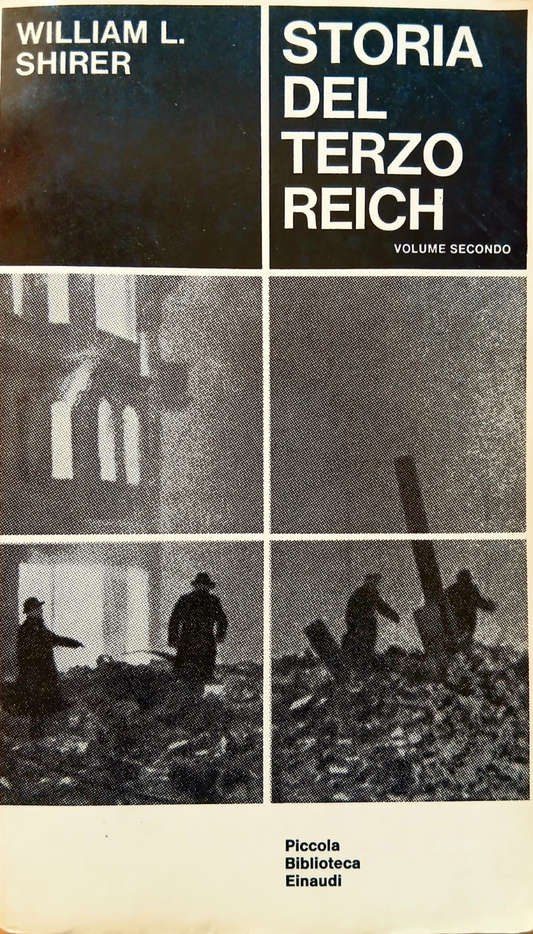 Storia del terzo Reich vol. 2 - William L. Shirer - Einaudi 1969