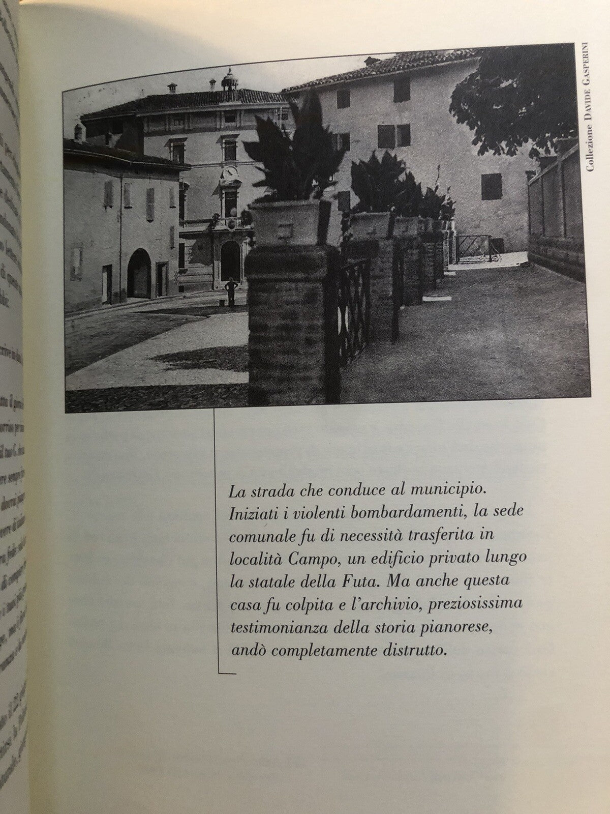 Fascismo e guerra a Pianoro (1920-1946) Luca Pastore, I Quaderni della Memoria