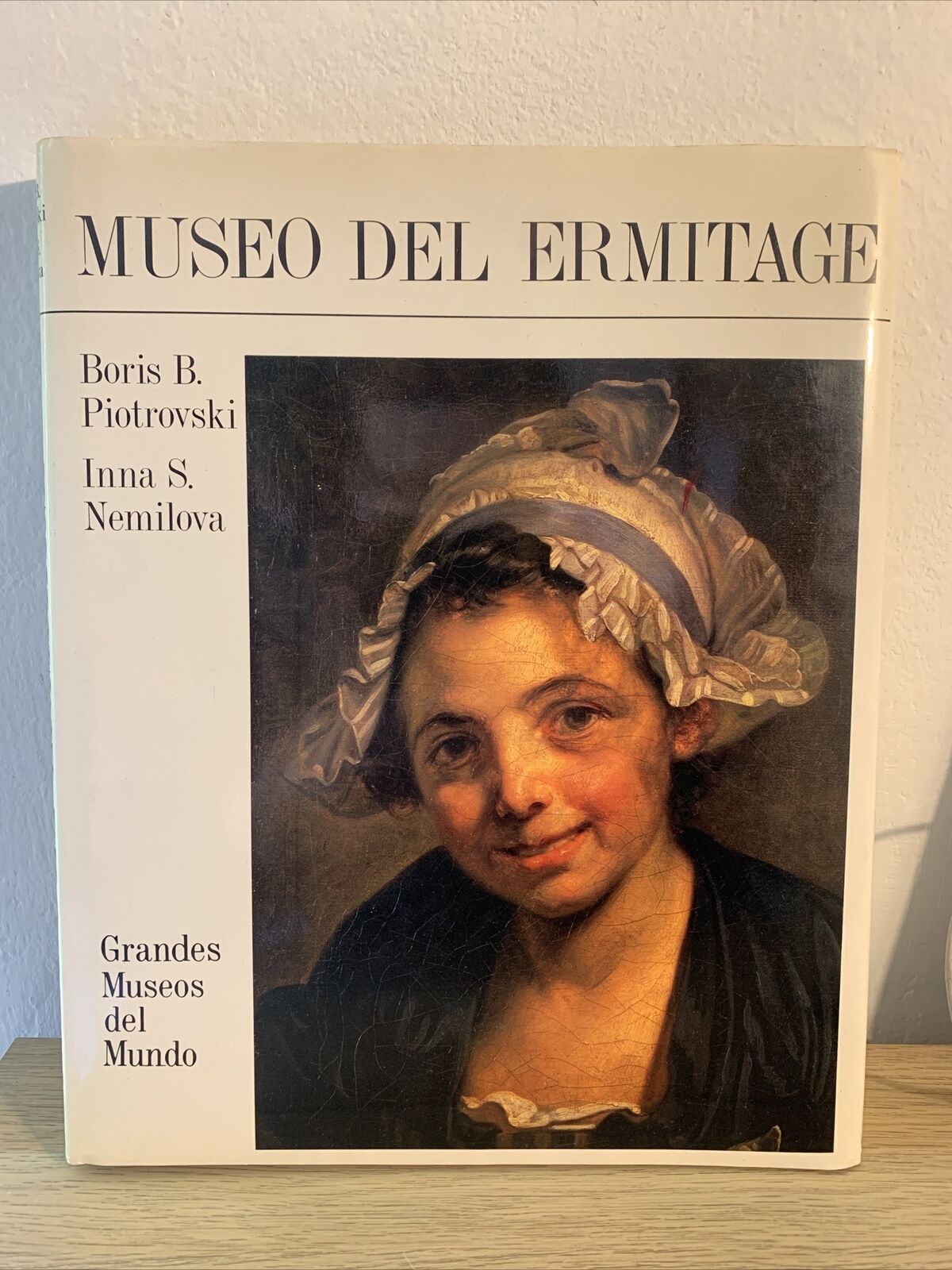 MUSEO DEL ERMITAGE. Boris B. Piotrovski, Inna S. Nemilova. Grandes Museos Mundo
