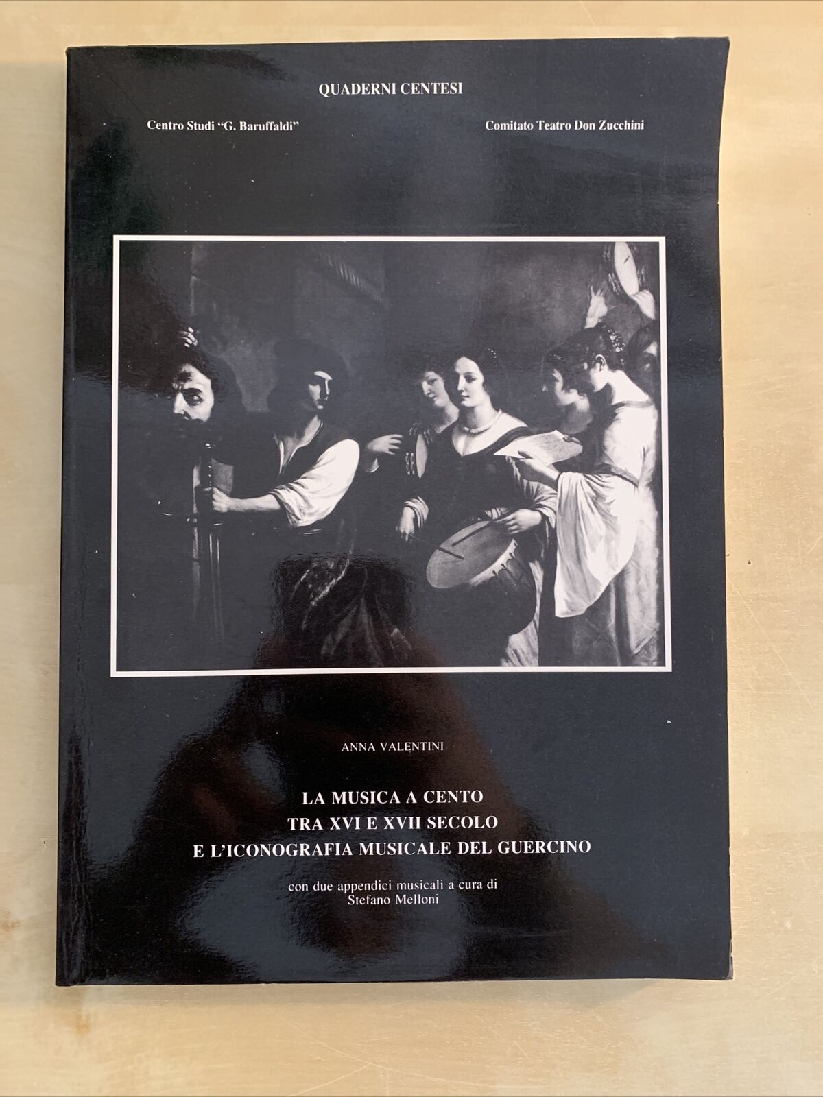 La musica a Cento tra XVI e XVII secolo e l'iconografia musicale del Guercino #