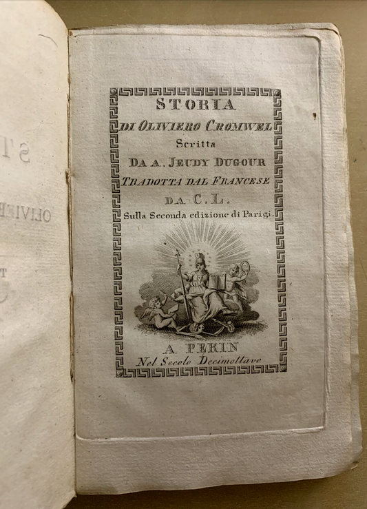 STORIA DI OLIVIERO CROMWELL. tomo 2 Jeudy Dugour, A Pekin. tradotta dal francese