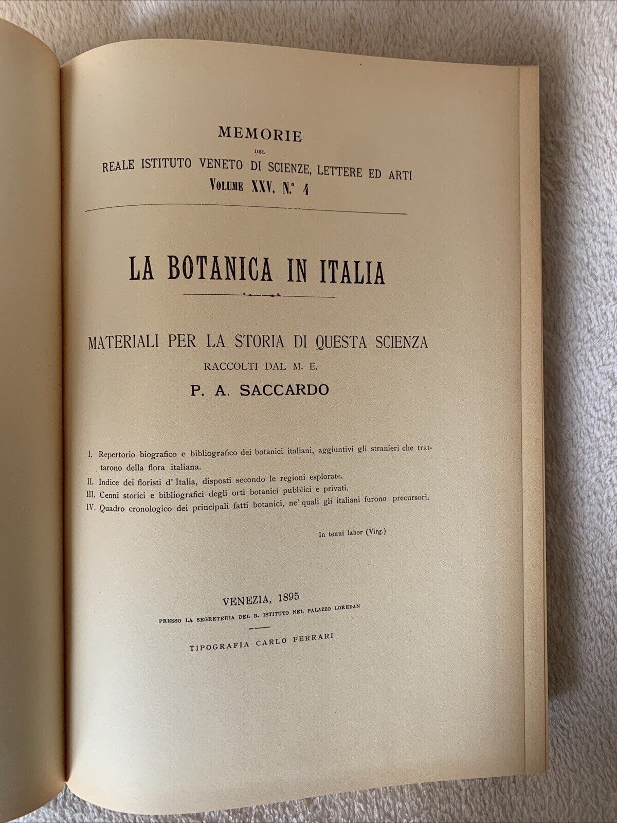 LA BOTANICA IN ITALIA - Pier Andrea Saccardo. Forni Editore, Ristampa del 1971