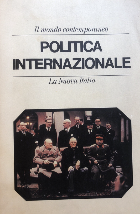 Politica Internazionale, La Nuova Italia, il mondo contemporaneo. L. Bonante