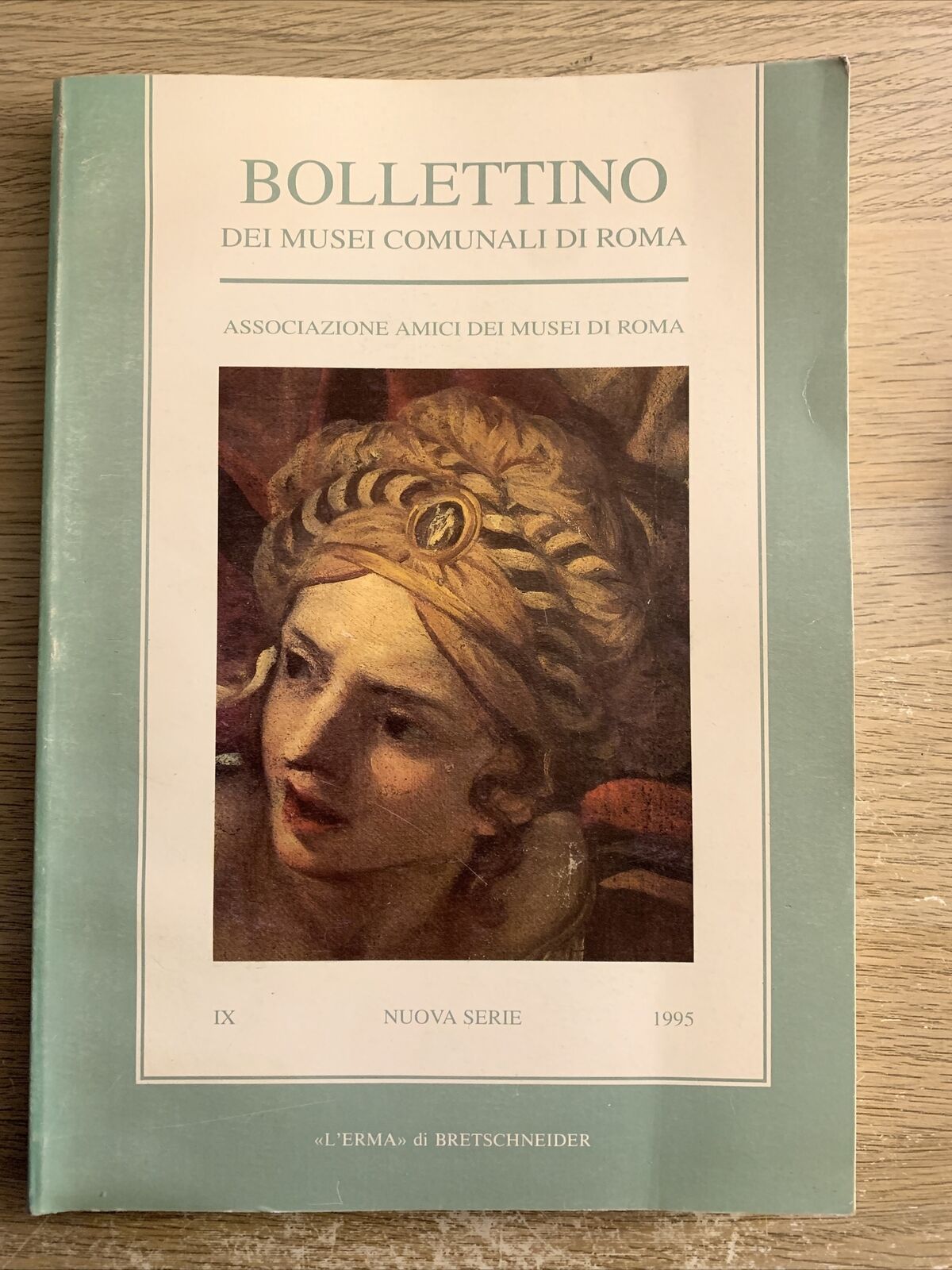 BOLLETTINO DEI MUSEI COMUNALI DI ROMA IX 1995 - NUOVA SERIE