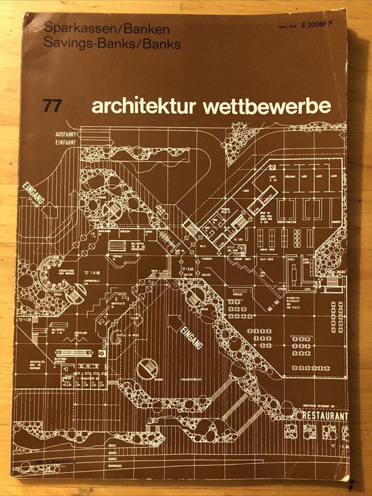 ARCHITEKTUR WETTBEWERBE 77 Sparkassen Banken. Banks ARCHITECTURE MAGAZINE 1974